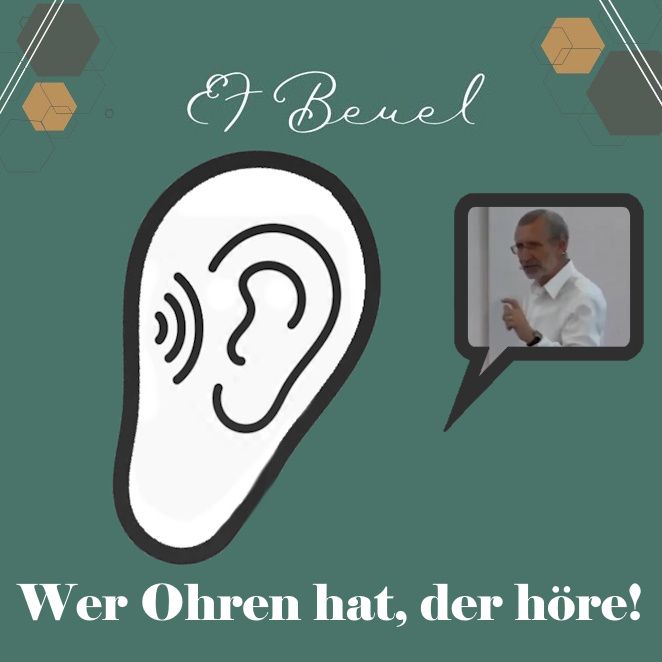 Wer Ohren hat, der höre!