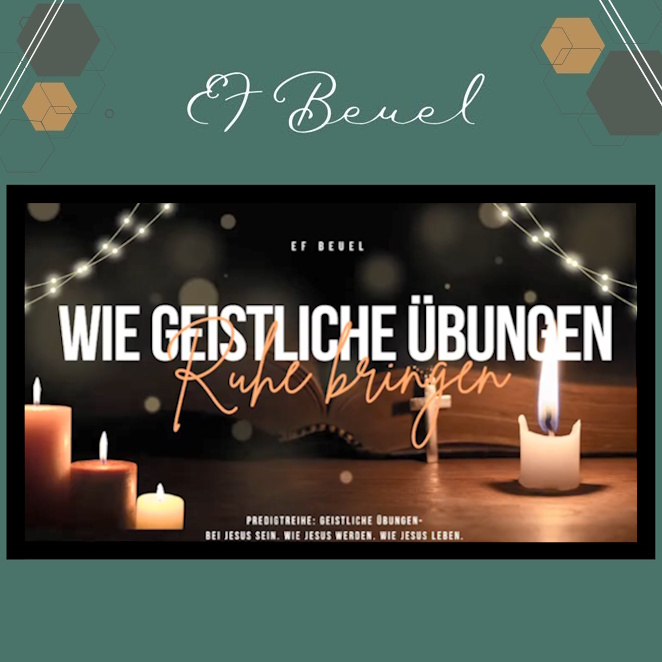 Wie geistliche Übungen deinem Leben Ruhe geben
