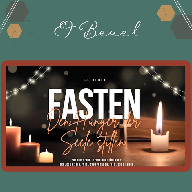 Fasten – den Hunger der Seele stillen