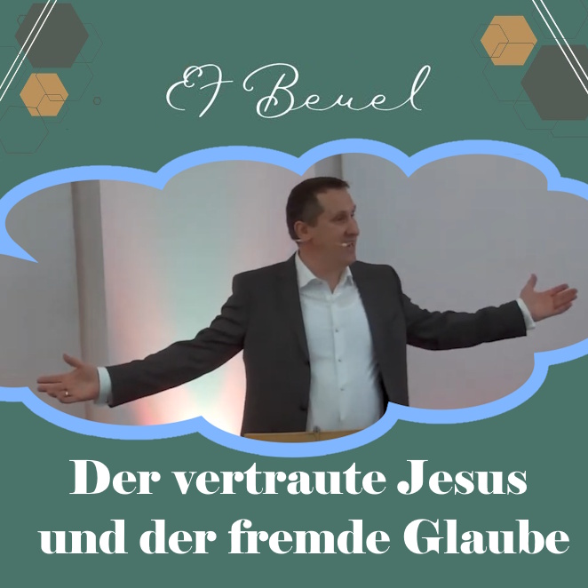 Der vertraute Jesus und der fremde Glaube