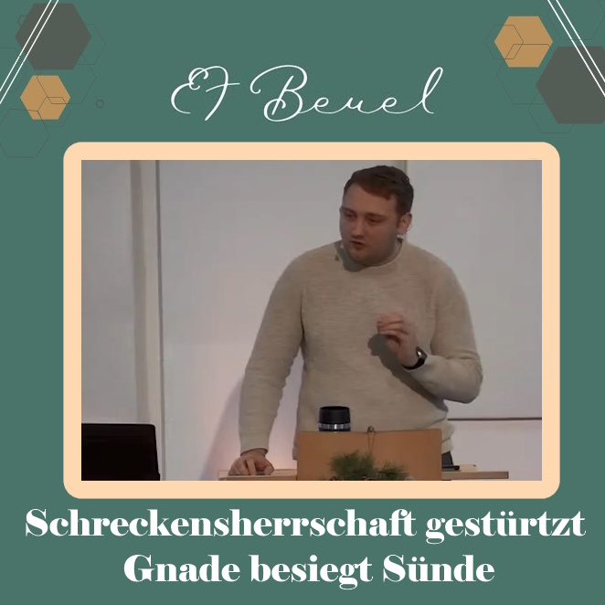 Schreckensherrschaft gestürtzt – Gnade besiegt Sünde