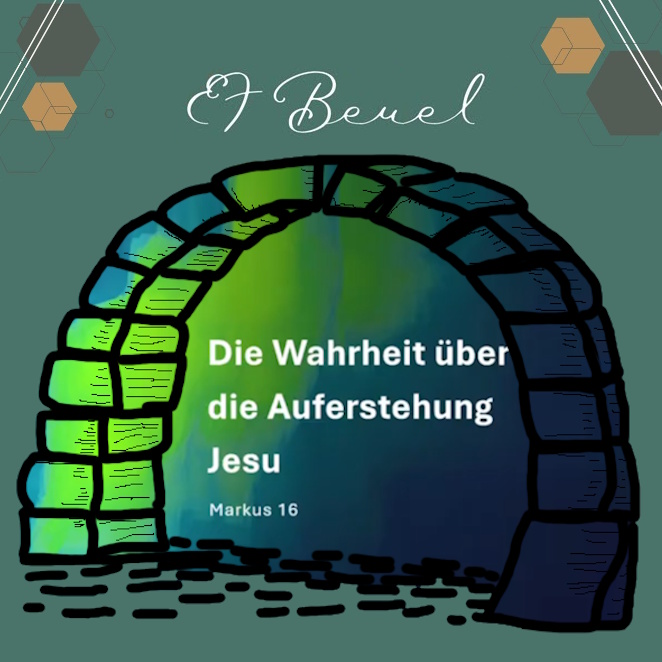 Die Wahrheit über die Auferstehung