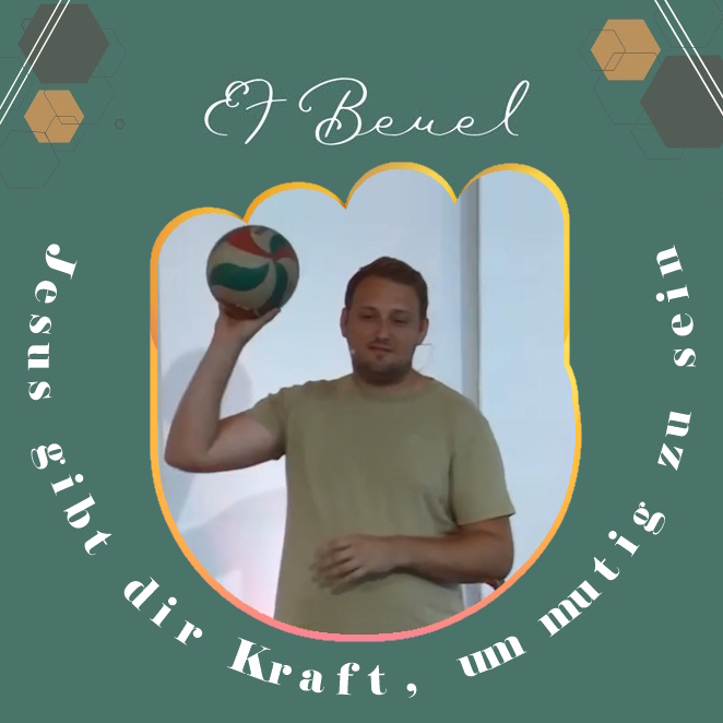 Jesus gibt dir Kraft, um mutig zu sein